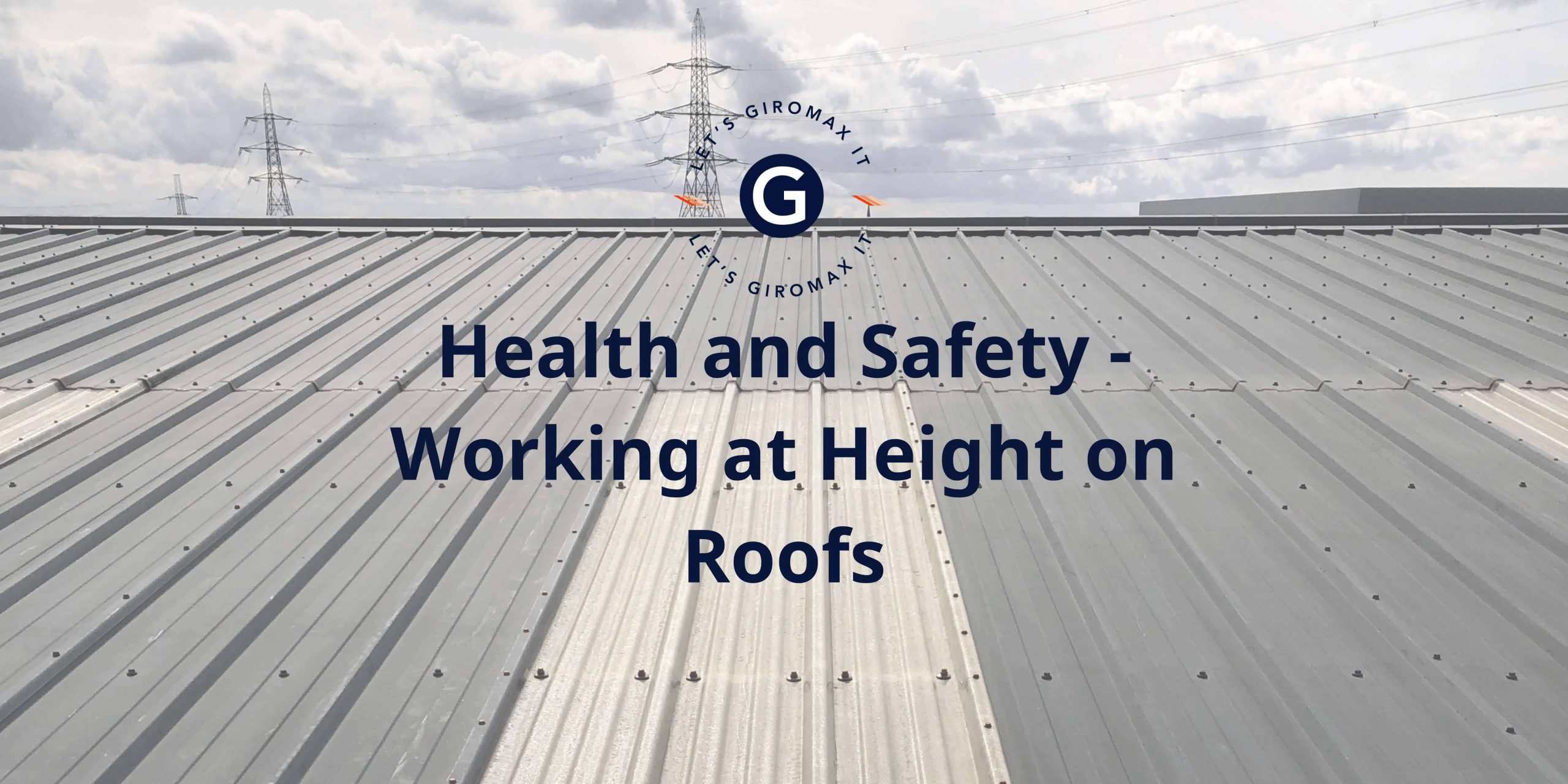 Health and Safety - Working at Height on Roofs