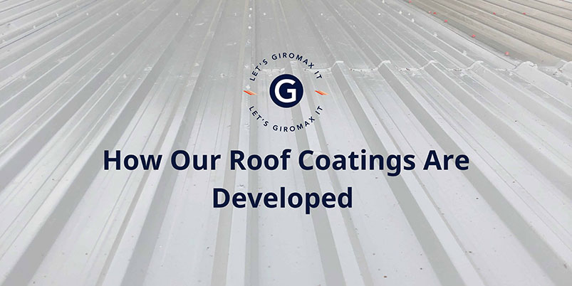 How Our Roof Coatings Are Developed